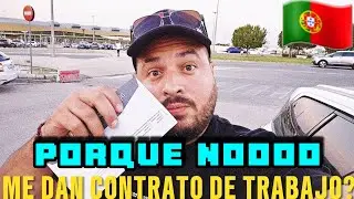 ❌️❌️Porque NO me DAN CONTRATO DE TRABAJO en Portugal❓️❓️