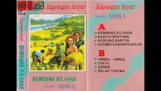 Aseng Suwarsih - Kembang Kilaras