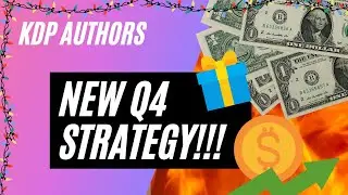New Q4 Strategy 2022/2023 I KDP Author