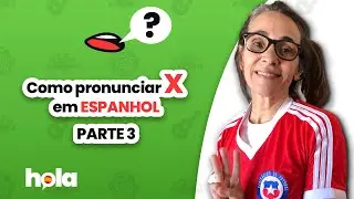 Como pronunciar X em espanhol? Parte 3: x entre vogais