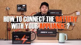 3 Mins to know How to Connect Your Battery with Appliance by Inverter