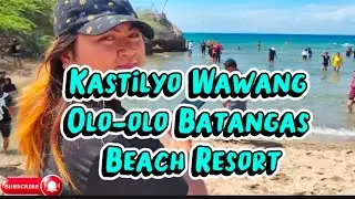 Kastilyo Wawang Olo-olo Batangas