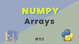 What are Numpy Array ? Types of Numpy Arrays| Numpy - series #02