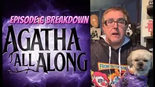 Agatha All Along Episode 6 Complete Breakdown And Where It Could Go From Here