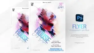 How to Design Custom Club Flyers | Adobe Photoshop Tutorial