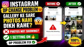 Instagram DP Change Problem 😱 | Gallery Ke Sare Photos Kyu Nahi Dikh Rahe? 1 Setting ON Karo 💯 Solve
