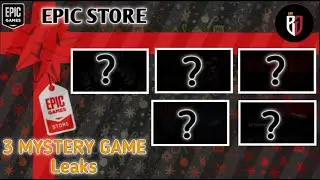 Epic store 3rd Mystery Game Leaks?  3rd Epic store   mystery game leaks early revel
