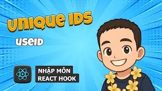 5 Unique IDs - useId 🎓 React Hooks