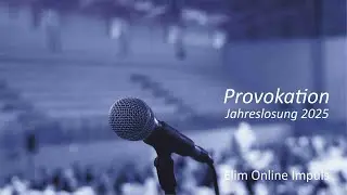 Jahreslosung 2025 - Wie Gott redet | Elim Online Impuls 05.01.2025