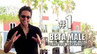 ALPHA MALE vs BETA MALE ( #1 BIGGEST SIGN YOU'RE A BETA MALE!!! )