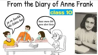 from the diary of anne frank class 10 in hindi / from the diary of anne frank class 10 mcq 