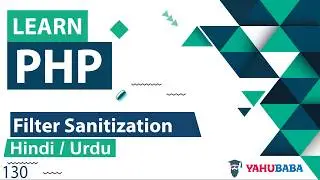 PHP Sanitize Filter Tutorial in Hindi / Urdu