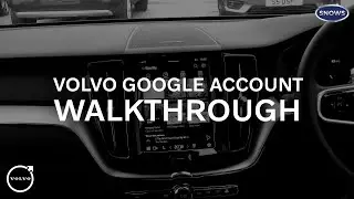 HOW TO CONNECT YOUR GOOGLE ACCOUNT TO YOUR VOLVO CAR
