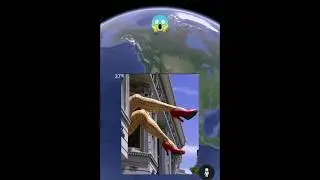 Huge girl legs😱on Google Earth 