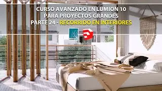 CONFIGURACIÓN RECORRIDO VIRTUAL INTERIOR EN LUMION 10.3 | LUMION 10