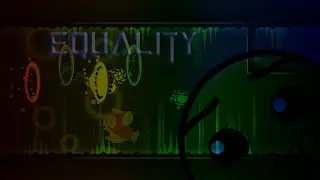 Equality by FAYADDD 100% [3 Coins] - Geometry Dash 2.0