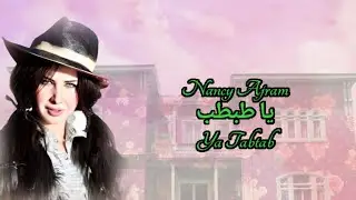 Ya Tabtab - Nancy Ajram | Lirik dan Terjemahan Indonesia