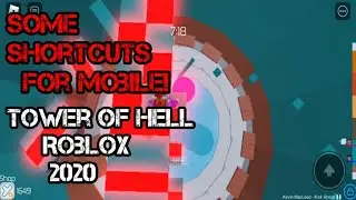 Some Shortcuts For Mobile In Tower Of Hell | Roblox