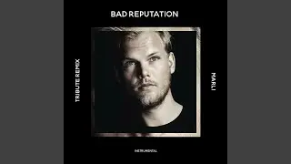 Bad Reputation (Tribute Instrumental Remix)