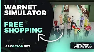 Warnet Simulator Mod APK  *Free Shopping*