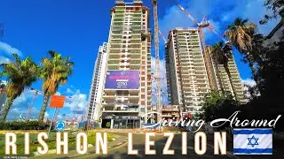 Driving around RISHON LEZION ISRAEL 2024, ROAD TRIP DRIVING IN ISRAEL