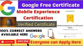 Google Free Certification | Mobile Experience Certification | Free Google Certificate