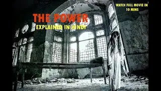 The Power 2021 Movie Explained in Hindi | Latest Horror Movie | Ending Explained