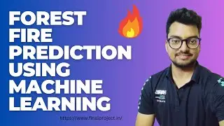 Forest Fire Prediction Using Machine learning || Machine Learning Project