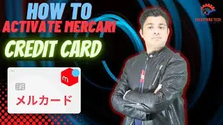 How To Activate Mercari Credit Card || メルカード कसरी active गर्ने?