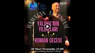 Roman Gecesi - Yalova'nın Yıldızları Ramazan Eğlencesi / Aliço ile Var Bi' Şeyler