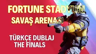 Fortune Stadyum Savaş Arenası Tanıtım | Türkçe Dublaj / The Finals