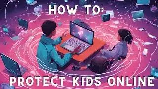 Internet SAFETY For KIDS! 3 TIPS To Keep Them Safer!
