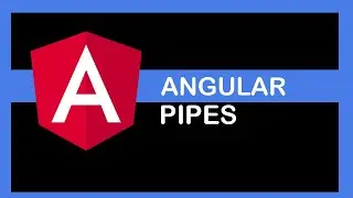 Angular 9 Tutorial -  Pipes