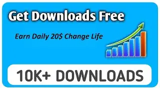 Free Promotion and increase App Download Earn Daily 20$ Free technical khawar