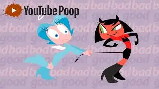 YTP: Good Girl and Bad Girl Become Manipulative