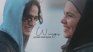 Wings | Sana & Yousef