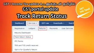 Tracking Return Status | View GST return status