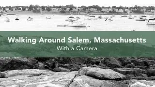 Walking Around Salem, Massachusetts | Black and White Photographs