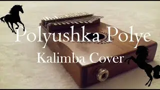 Polyushka polye - Kalimba cover (Yeni Başlayanlar İçin) (Beginner)
