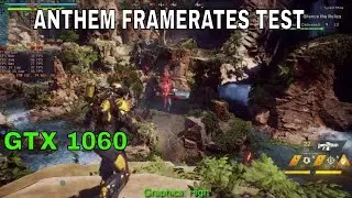 Anthem GTX 1060 3GB & i7 2600k | MEDIUM / HIGH / ULTRA | 1080p | FRAME RATE TEST