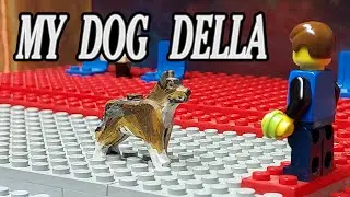 My Dog Della -Fawful theLEGO-