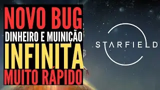STARFIELD - NOVO BUG DE DINHEIRO E MUNIÇÃO INFINITA/MUITO RÁPIDO!!!