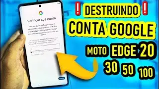 COMO REMOVER CONTA GOOGLE MOTO EDGE 20, 30, 60 (NOVO MÉTODO ATUALIZADO 2025)