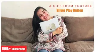 YouTube Sent me a GIFT! Silver Play Button UNBOXING Video | 100k+ Subscribers #ThankYou