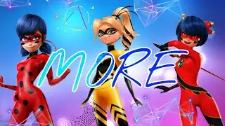 Клип леди баг и супер кот - MORE