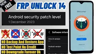 Samsung A34 5G Frp Bypass Android 14 Ui Version 6.0 One Click Free / Frp Unlock ( Only Mtk Cpu )
