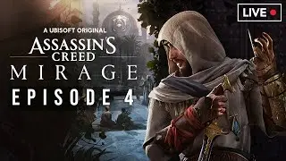 Assassin's Creed: Mirage - Livestream - Episode 4 [HD 1080p]