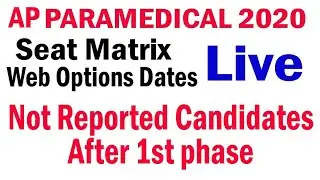 AP PARAMEDICAL 2020 2nd phase | SEAT MATRIX | NOT Not Reported Candidates After 1st phase