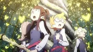 Little Witch Academia You Make Moments Last Forever