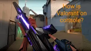 Valorant on console is fun!